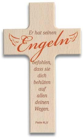 Holzkreuz: Er hat seinen Engeln befohlen...