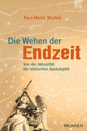 Die Wehen der Endzeit